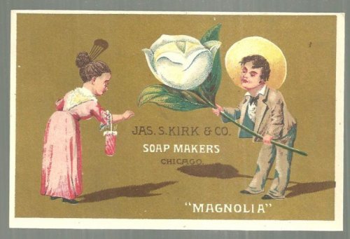VICTORIAN TRADE CARD FOR JAS. S. KIRK SOAP MAKERS WITH MAGNOLIA