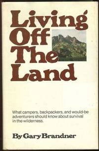 LIVING OFF THE LAND