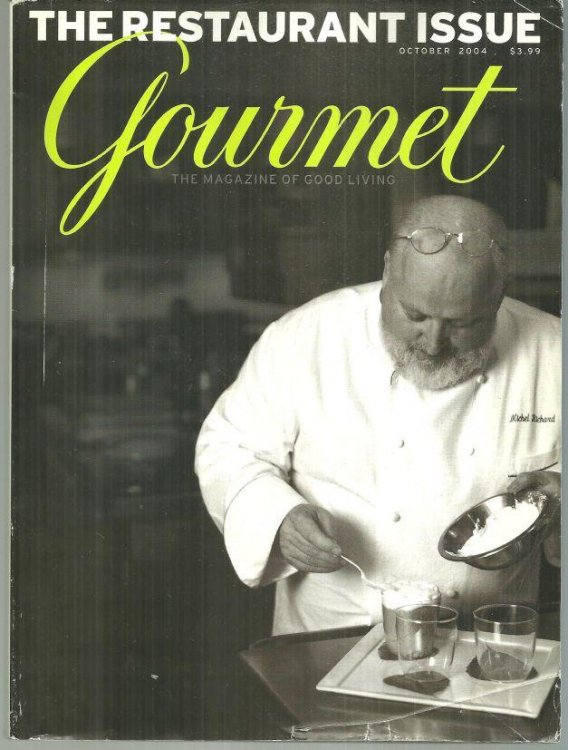 GOURMET MAGAZINE OCTOBER 2004 The Magazine of Good Living