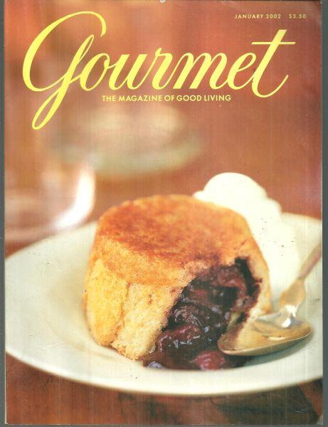 GOURMET MAGAZINE JANUARY 2002 The Magazine of Good Living