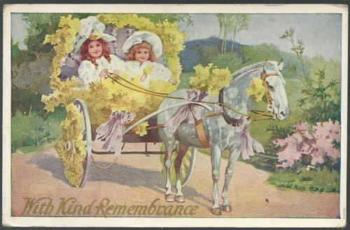 POSTCARD WITH KIND REMEMBRANCE WITH GRILS IN FLOWER COVERED HORSE DRAWN BUGGY