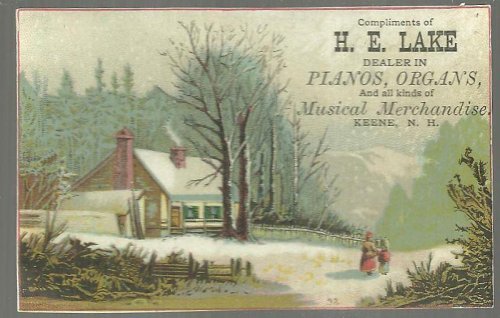 VICTORIAN TRADE CARD FOR H. E. LAKE PIANOS, ORGANS WITH WINTER SCENE