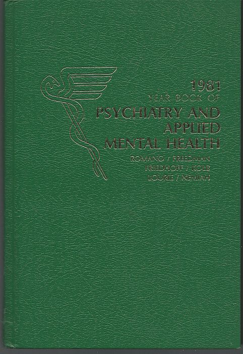 YEAR BOOK OF PSYCHIATRY AND APPLIED MENTAL HEALTH 1981