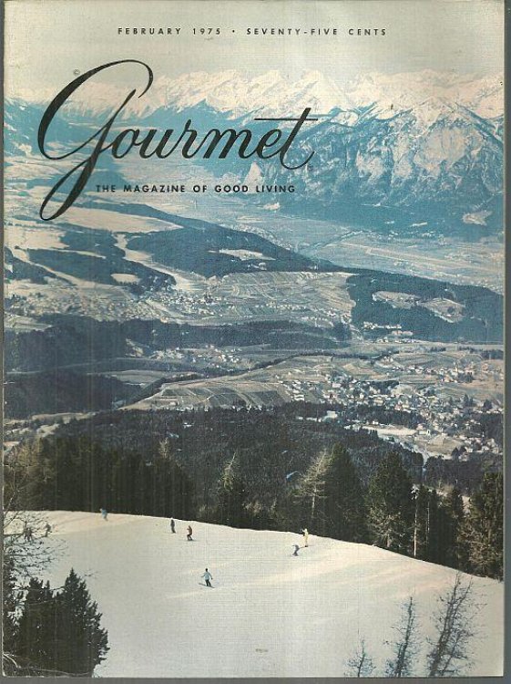 GOURMET MAGAZINE FEBRUARY 1975 The Magazine of Good Living