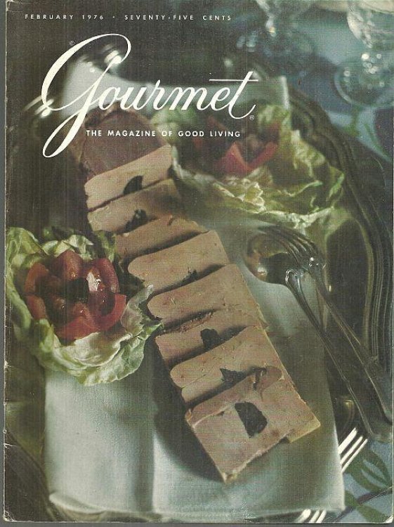 GOURMET MAGAZINE FEBRUARY 1976 The Magazine of Good Living