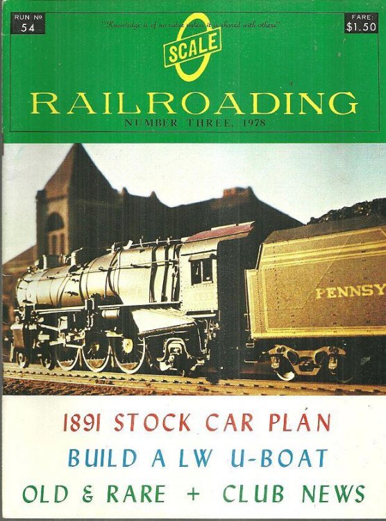 SCALE RAILROADING MAGAZINE NUMBER THREE FEBRUARY 1978