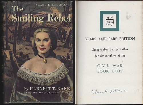 SMILING REBEL A Novel Based on the Life of Belle Boyd