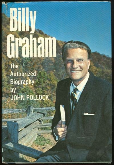 BILLY GRAHAM The Authorized Biography