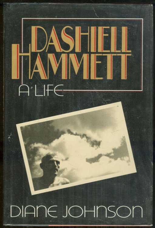 DASHIELL HAMMETT A Life