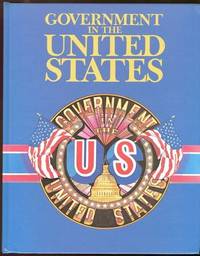 GOVERNMENT IN THE UNITED STATES