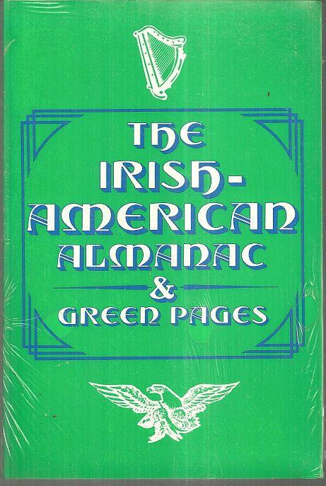 IRISH AMERICAN ALMANAC AND GREEN PAGES