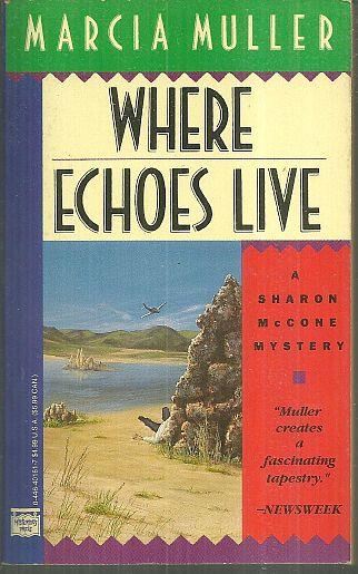 WHERE ECHOES LIVE