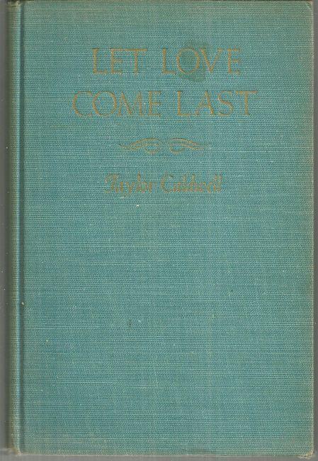 LET LOVE COME LAST