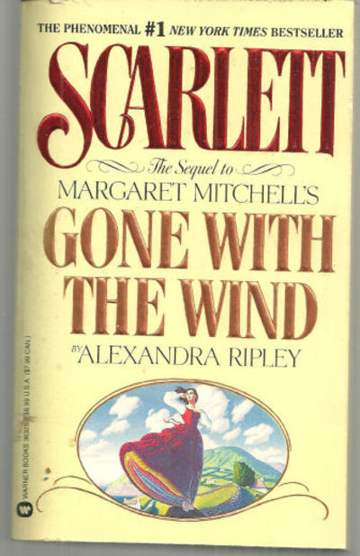 SCARLETT The Sequel to Margaret Mitchell's Gone with the Wind