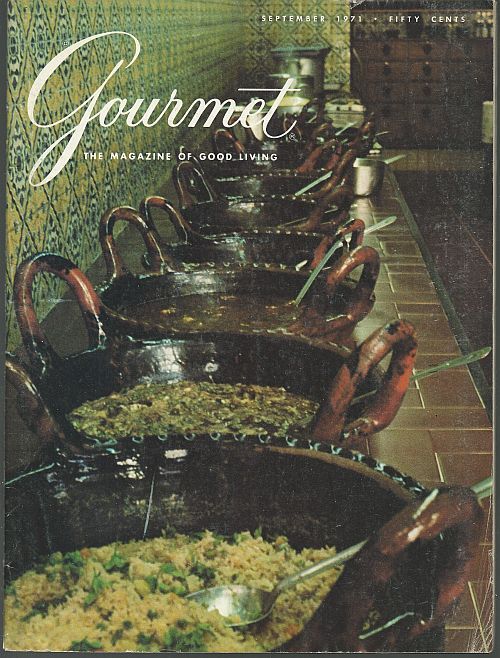 GOURMET MAGAZINE SEPTEMBER 1971 The Magazine of Good Living
