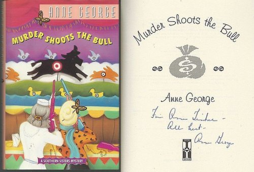 MURDER SHOOTS THE BULL A Southern Sisters Mystery