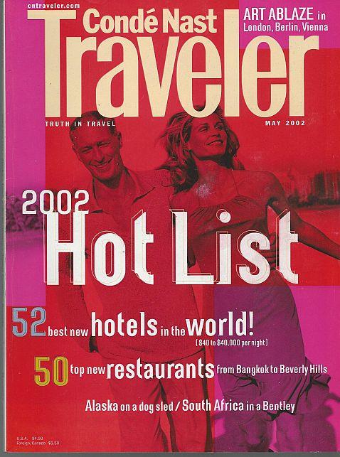 CONDE NAST TRAVELER MAGAZINE MAY 2002 Hot List