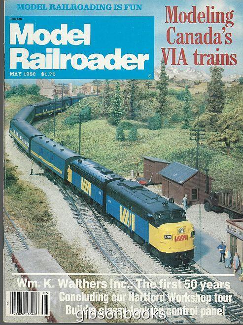 MODEL RAILROADER MAGAZINE MAY 1982