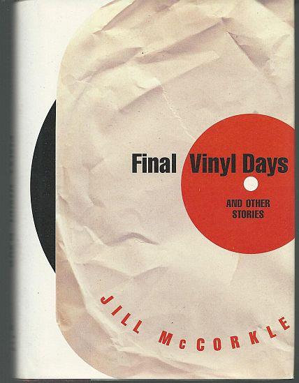 FINAL VINYL DAYS AND OTHER STORIES