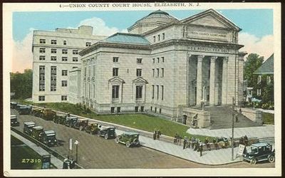 POSTCARD OF THE UNION COUNTY COURT HOUSE, ELIZABETH, NEW JERSEY