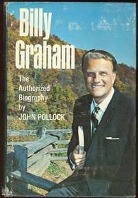 BILLY GRAHAM The Authorized Biography