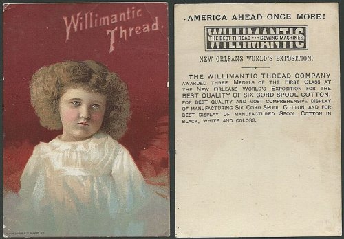 VICTORIAN TRADE CARD FOR WILLIAMANTIC THREAD WITH YOUNG GIRL