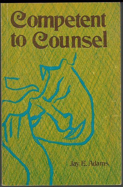COMPETENT TO COUNSEL