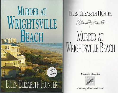 MURDER AT WRIGHTSVILLE BEACH