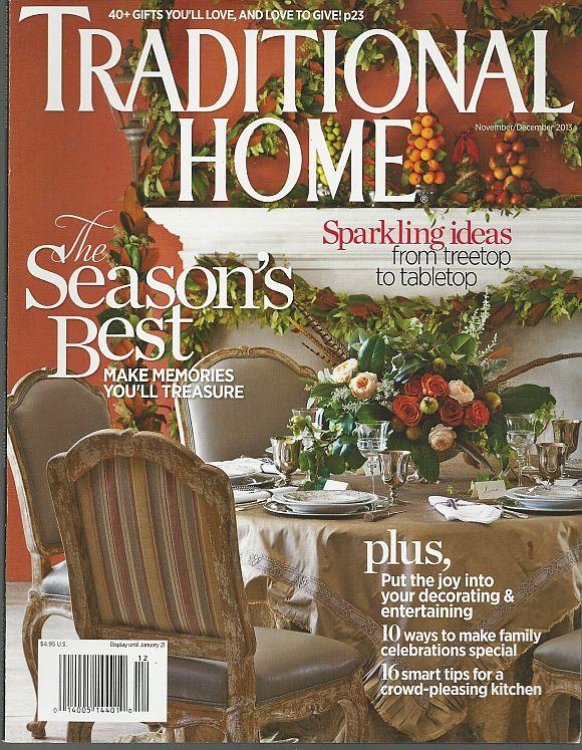 TRADITIONAL HOME MAGAZINE NOVEMBER/DECEMBER 2013