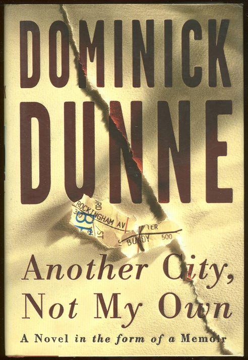 ANOTHER CITY, NOT MY OWN A Novel in the Form of a Memoir