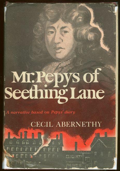 MR. PEPYS OF SEETHING LANE