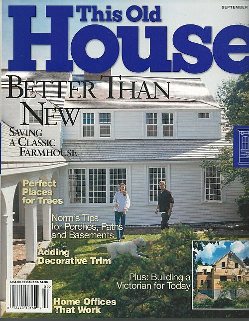 THIS OLD HOUSE MAGAZINE SEPTEMBER 1999