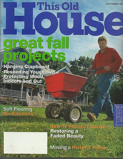 THIS OLD HOUSE MAGAZINE SEPTEMBER 2001