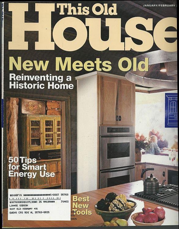 THIS OLD HOUSE MAGAZINE JANUARY /FEBRUARY 2002