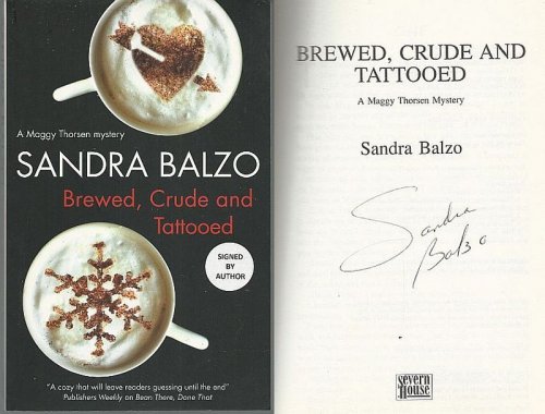 BREWED, CRUDE AND TATTOOED