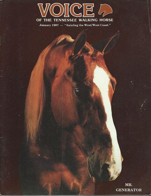VOICE OF THE TENNESSEE WALKING HORSE MAGAZINE JANUARY 1987 Saluting the West/west Coast