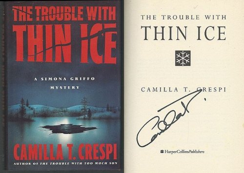 TROUBLE WITH THIN ICE