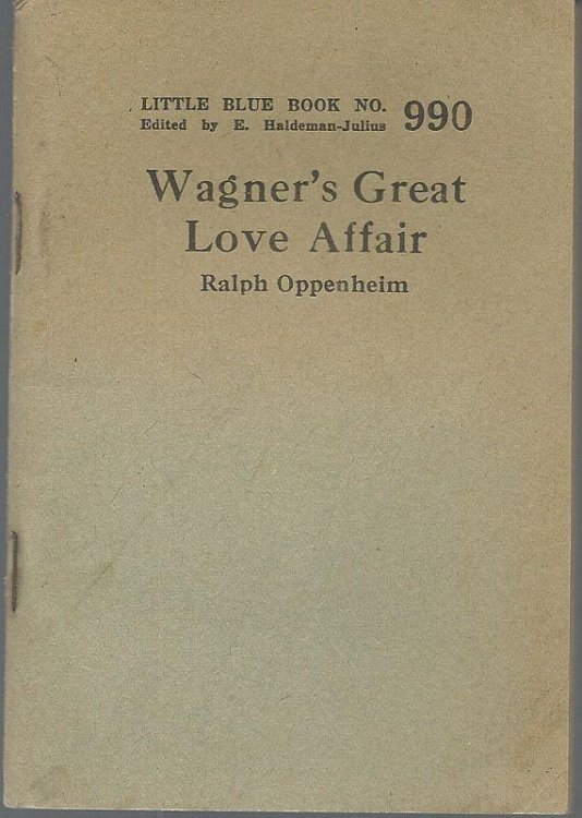 WAGNER'S GREAT LOVE AFFAIR