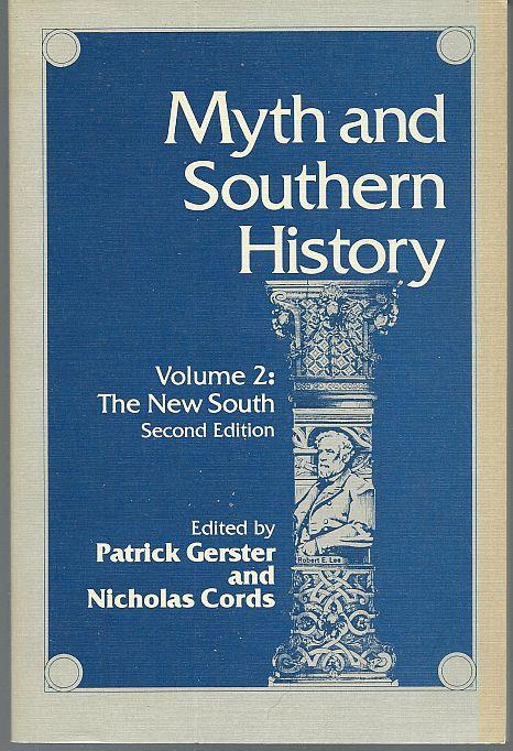 MYTH AND SOUTHERN HISTORY Volume 2: the New South