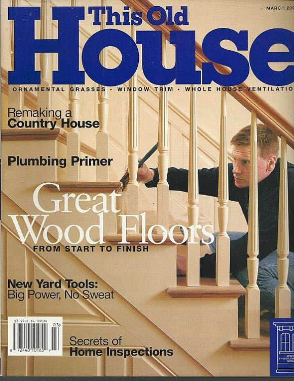 THIS OLD HOUSE MAGAZINE MARCH 2000