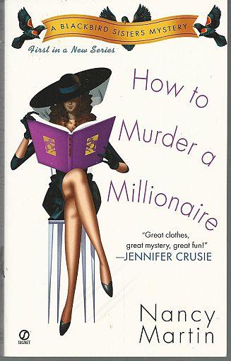 HOW TO MURDER A MILLIONAIRE