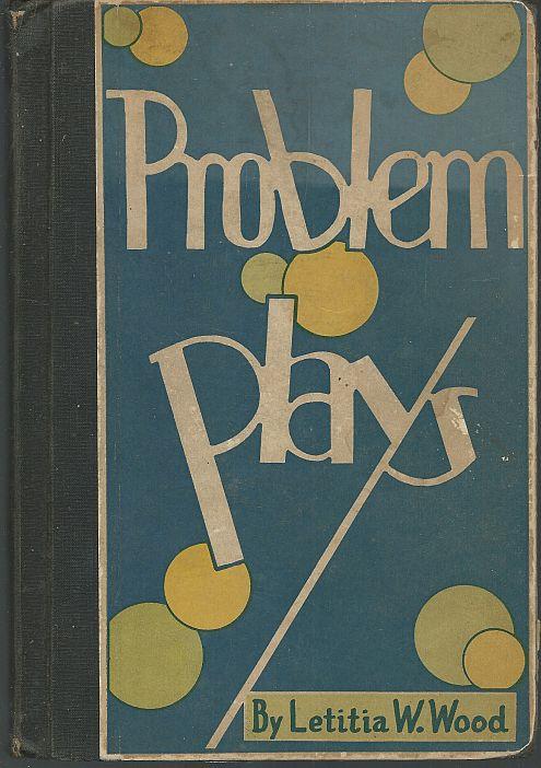 15 MINUTE PROBLEM PLAYS