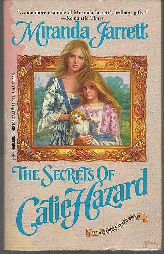 SECRETS OF CATIE HAZARD