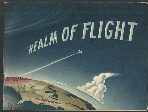 REALM OF FLIGHT Practical Information about Weather in Relation to Piloting of Private Aircraft