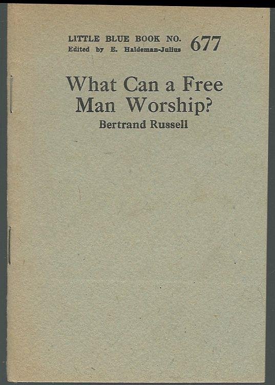 WHAT CAN A FREE MAN WORSHIP
