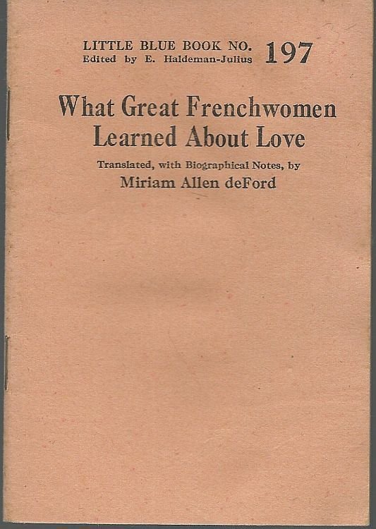 WHAT GREAT FRENCHWOMEN LEARNED ABOUT LOVE