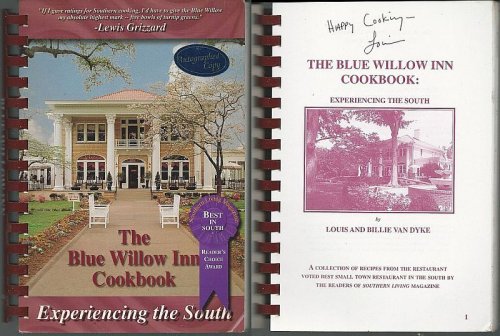 BLUE WILLOW INN COOKBOOK Experiencing the South