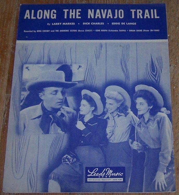 ALONG THE NAVAJO TRAIL