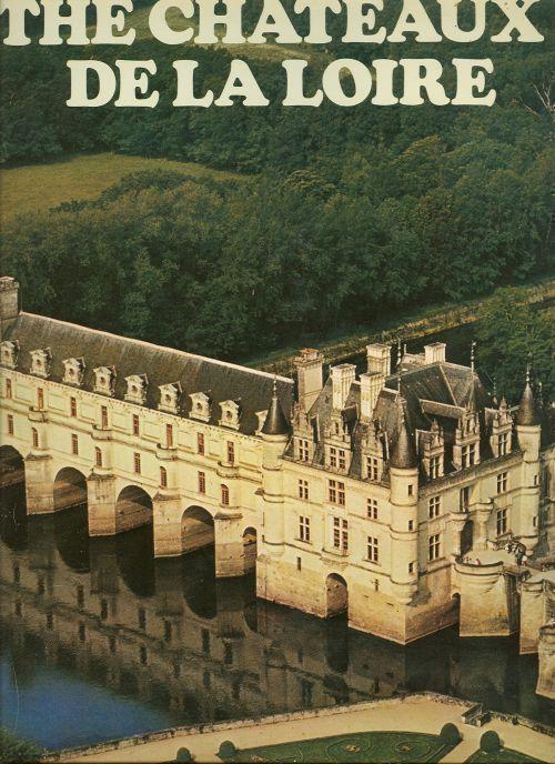 CHATEAUX DE LA LOIRE