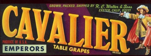 FRUIT CRATE LABEL FOR CAVALIER TABLE GRAPES, EMPERORS